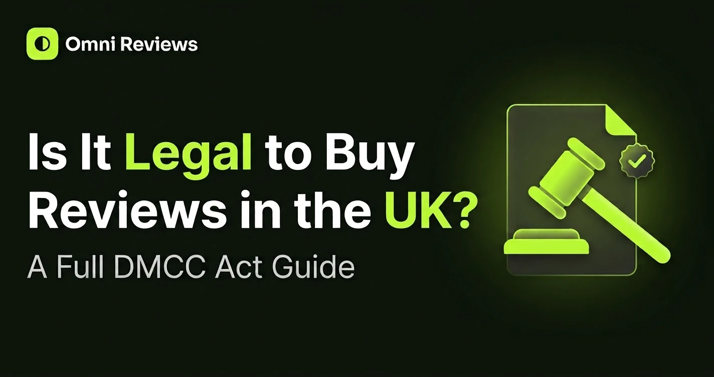 Buying Reviews UK DMCC Act Guide