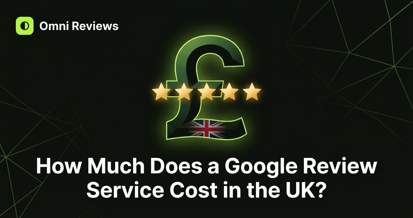 How Much Does a Google Review Service Cost in the UK?