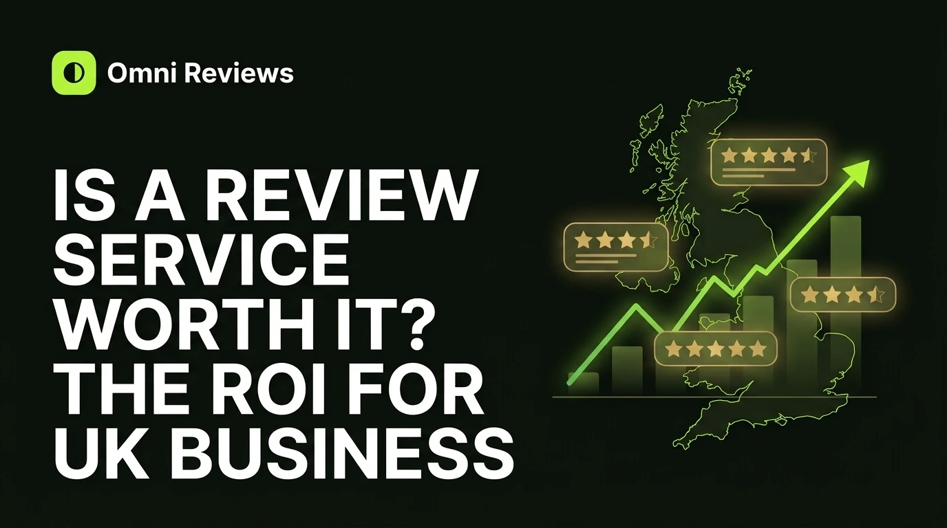 Is a Review Service Worth It? The ROI for UK Businesses